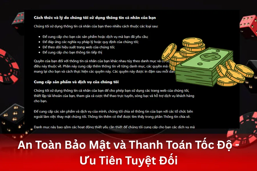 An Toàn Bảo Mật và Thanh Toán Tốc Độ - Ưu Tiên Tuyệt Đối