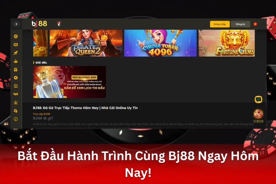Bắt Đầu Hành Trình Cùng Bj88 Ngay Hôm Nay!