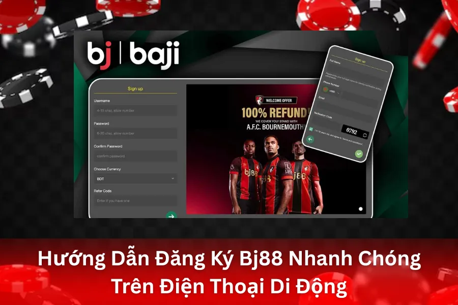 Hướng Dẫn Đăng Ký Bj88 Nhanh Chóng Trên Điện Thoại Di Động (iOS & Android)
