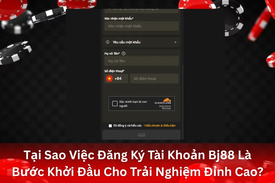 Tại Sao Việc Đăng Ký Tài Khoản Bj88 Là Bước Khởi Đầu Cho Trải Nghiệm Đỉnh Cao?