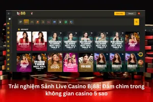 ảnh đại diện Trải nghiệm Sảnh Live Casino Bj88